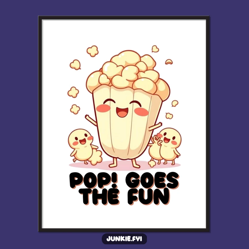Funny Popcorn Poster: Kernel Party Celebration, Perfect Humorous Wall Art Gift