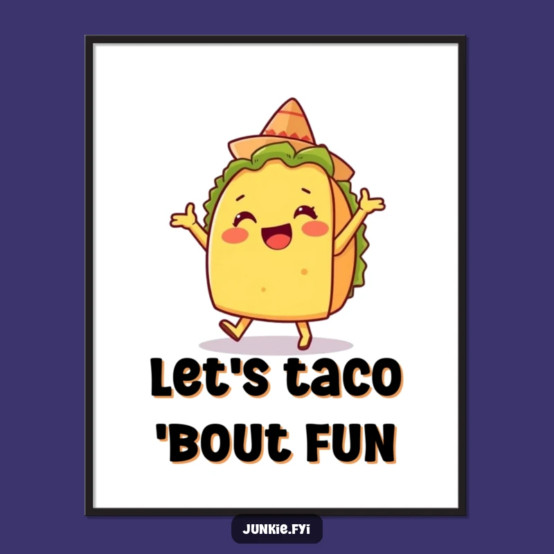 Funny Taco Dance Poster - Whimsical Fiesta Wall Art Gift