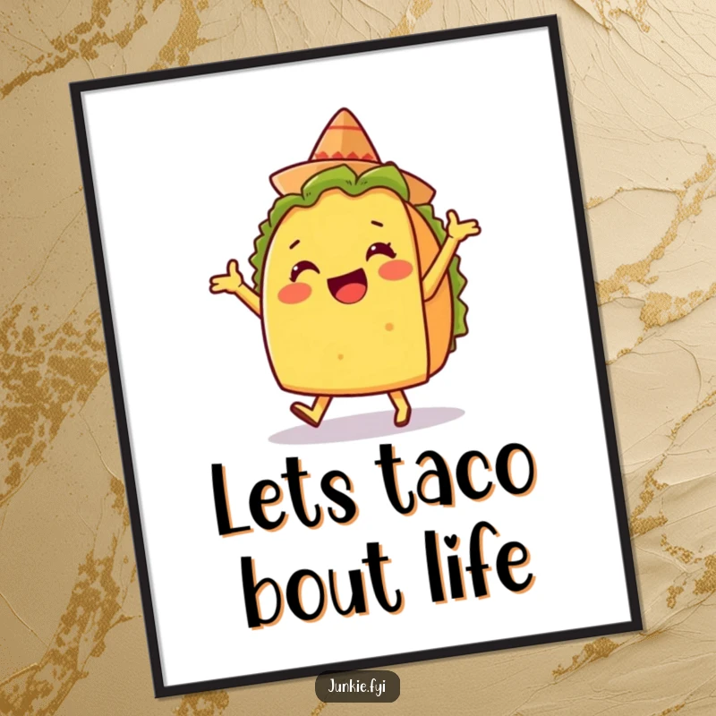 Funny Free Printable Wall Art: A delighted taco character doing a silly dance with a tiny sombrero on.