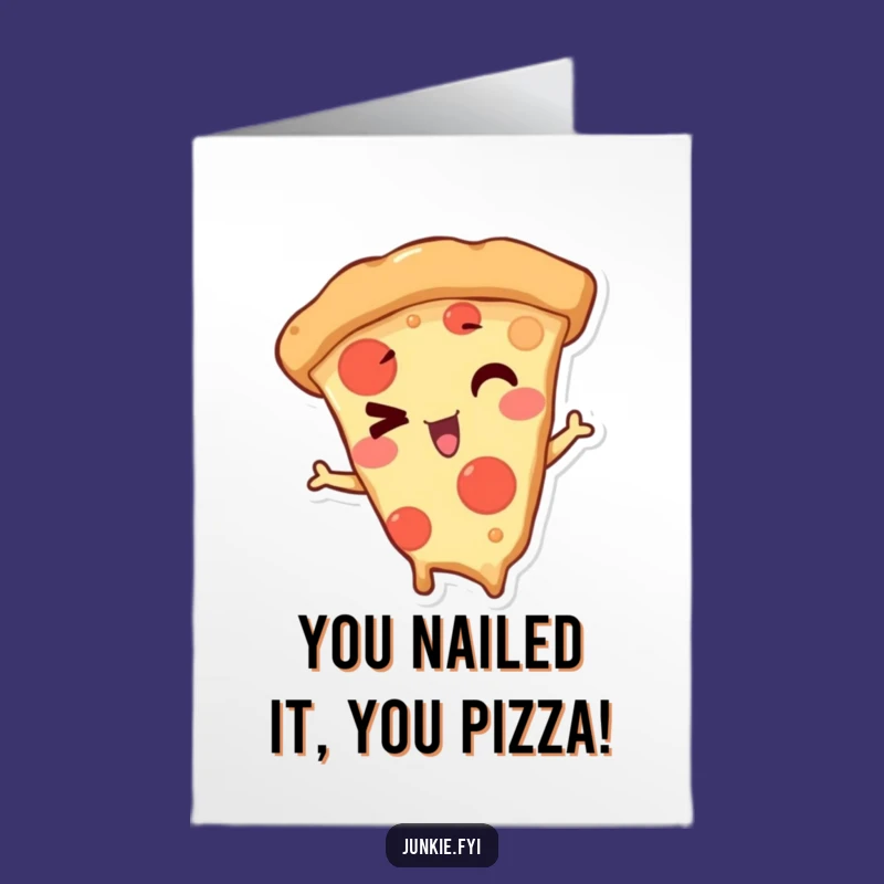 Free Printable Congratulations Card: Pizza Slice Wink Celebration Downloadable
